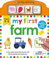 My First Play and Learn: Farm: A Fun Early Learning Book with Reusable Play Pieces