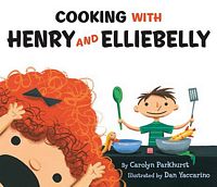 Cooking with Henry and Elliebelly