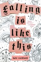 Cover of Falling Is Like This by Kate Rockland