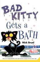 Bad Kitty Gets a Bath