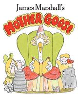 James Marshall's Mother Goose