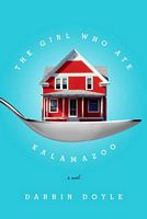 The Girl Who Ate Kalamazoo