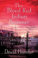 The Blood Red Indian Summer
