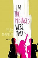 How the Mistakes Were Made