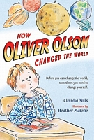 How Oliver Olson Changed the World