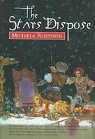 The Stars Dispose