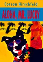Aloha, Mr. Lucky