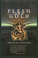 Flesh and Gold