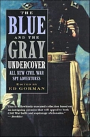 The Blue and the Gray Undercover