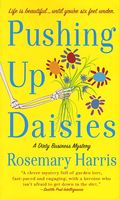 Pushing Up Daisies