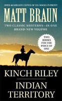 Kinch Riley / Indian Territory