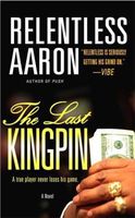 The Last Kingpin