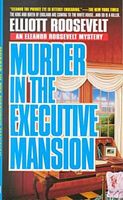 Murder in the Executive Mansion