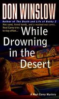 While Drowning in the Desert