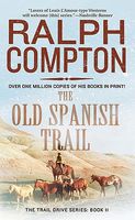 The Old Spanish Trail