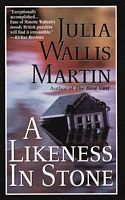 Cover of A Likeness in Stone by Julia Wallis Martin