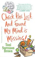 Check the Lost and Found, My Mind is Missing!