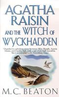 Agatha Raisin and the Witch of Wyckhadden