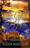Cover of The Color of Hope by Susan Madison