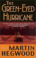 The Green-Eyed Hurricane