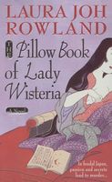 The Pillow Book of Lady Wisteria