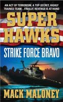 Strike Force Bravo