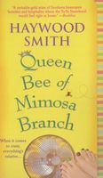 Queen Bee of Mimosa Branch