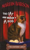 The Cat Who Wasn't a Dog