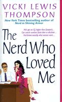 The Nerd Who Loved Me