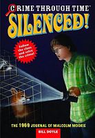 Silenced!: The 1969 Journal of Malcolm Moorie