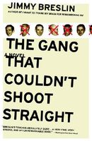 The Gang That Couldn't Shoot Straight