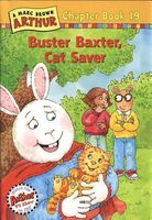 Buster Baxter, Cat Saver