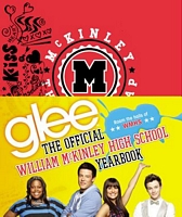 Glee: The Official William McKinley High School Yearbook