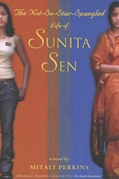 The Not-So-Star-Spangled Life Of Sunita Sen