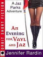 An Evening for Vayl and Jaz