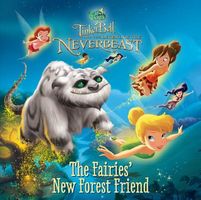 The Fairies' New Forest Friend : A Disney Read-Along