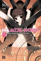 Accel World, Vol. 6: Shrine Maiden of the Sacred Fire