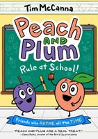 Peach and Plum: Rule at School!