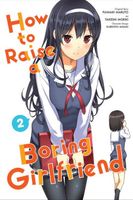 How to Raise a Boring Girlfriend, Vol. 2