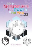 My Monster Girl's Too Cool for You, Chapter 23