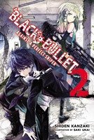 Black Bullet, Vol. 2 (light novel): Against a Perfect Sniper