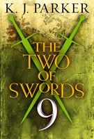 The Two of Swords: Part Nine