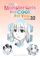 My Monster Girl's Too Cool for You, Chapter 32