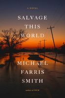 Michael Farris Smith's Latest Book