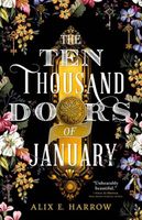 The Ten Thousand Doors of January