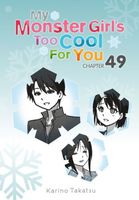 My Monster Girl's Too Cool for You, Chapter 49