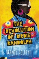 The Revolution of Birdie Randolph