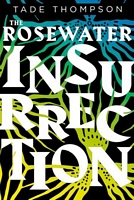 The Rosewater Insurrection