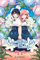 Kiss and White Lily for My Dearest Girl, Vol. 4