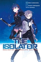 The Isolator, Vol. 1: The Biter